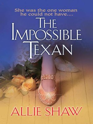 cover image of The Impossible Texan